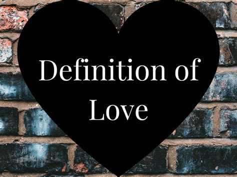 The Definition of Love .